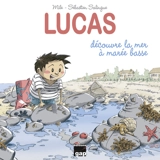 Lucas découvre la mer à marée basse - Mile