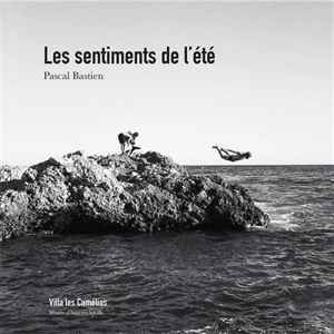 Les sentiments de l'été - Pascal Bastien