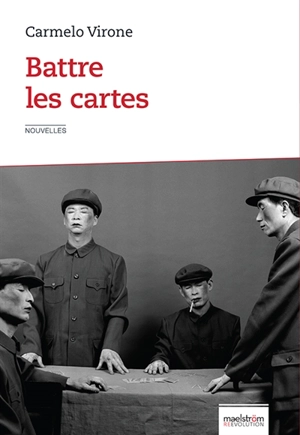 Battre les cartes - Carmelo Virone