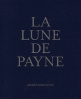 La lune de Payne - Ljubisa Danilovic
