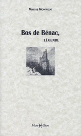 Bos de Bénac : légende - Madame Charles de Montpezat