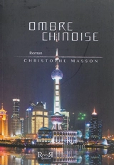 Ombre chinoise - Christophe Masson