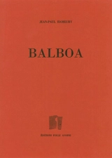 Balboa - Jean-Paul Hameury