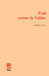 Fruit sortant de l'abîme - Charles Duits