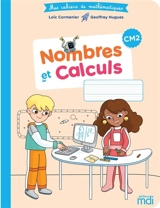 Nombres et calculs, CM2 - Loïc Cormenier