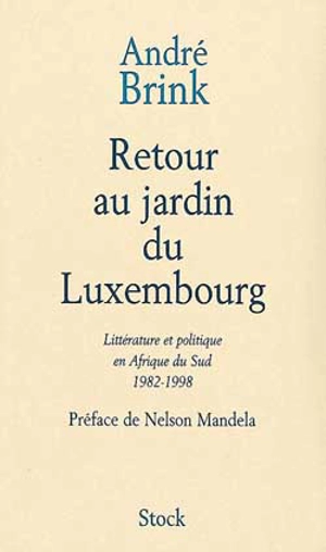 Retour au Luxembourg - André Brink