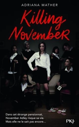 Killing November - Adriana Mather