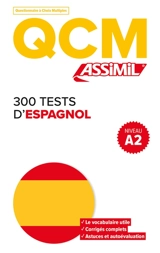 300 tests d'espagnol, niveau A2 : QCM, questionnaire à choix multiples - Juan Cordoba