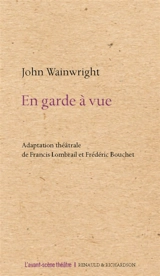 En garde à vue - John Wainwright
