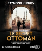 Le secret ottoman - Raymond Khoury