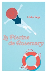 La piscine de Rosemary - Libby Page