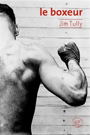 Le boxeur - Jim Tully