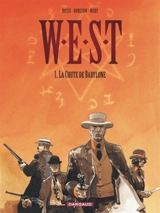 WEST : weird enforcement special team. Vol. 1. La chute de Babylone - Fabien Nury