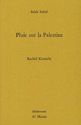 Pluie sur la Palestine - Salah Stétié