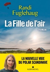 La fille de l'air - Randi Fuglehaug