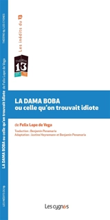 La Dama Boba ou Celle qu'on trouvait idiote - Lope de Vega