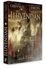 Iluvendan. Vol. 1. Rencontre avec Gaëria - Nicolas Debandt