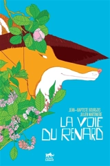 La voie du renard - Jean-Baptiste Bourgois
