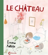 Le château - Emma Adbage
