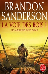 Les archives de Roshar. Vol. 1. La voie des rois. Vol. 1 - Brandon Sanderson