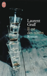 Il est des nôtres - Laurent Graff