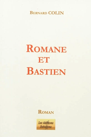 Romane et Bastien - Bernard Colin