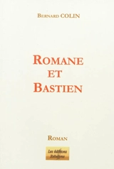 Romane et Bastien - Bernard Colin
