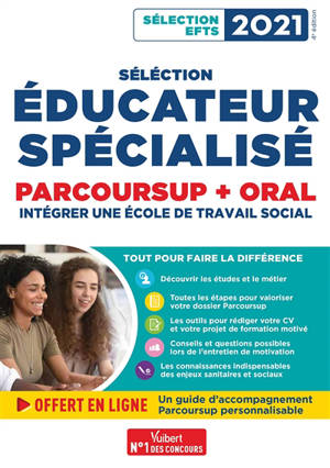 Sélection éducateur spécialisé : Parcoursup + oral : intégrer une école de travail social, sélection EFTS 2021 - Marion Gauthier
