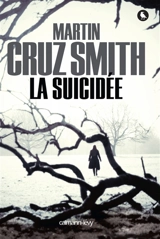 La suicidée - Martin Cruz Smith