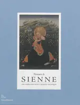 Peinture de Sienne : ars narrandi dans l'Europe gothique