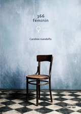 366 féminin - Caroline Gandolfo