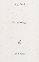 Nuits neige - Serge Torri
