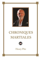 Chroniques martiales - Henry D. Plée