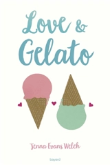 Love & gelato - Jenna Evans Welch
