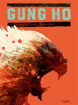 Gung Ho. Vol. 5. Mort blanche - Benjamin von Eckartsberg