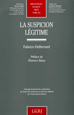 La suspicion légitime - Fabrice Defferrard