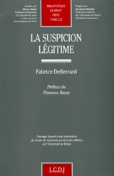 La suspicion légitime - Fabrice Defferrard