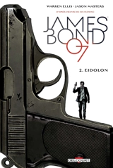 James Bond 007. Vol. 2. Eidolon - Warren Ellis