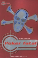 La jeunesse de James Bond. Vol. 3. Poker fatal - Charles Higson