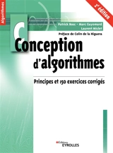 Conception d'algorithmes : principes et 150 exercices corrigés - Patrick Bosc
