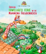 Unseri fawelhafte ferie bi de mammema Freudenreich - Jörg Ihle