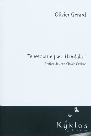 Te retourne pas, Handala ! - Olivier Gérard
