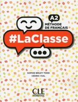 #LaClasse : méthode de français, A2 - Sophie Bruzy Todd