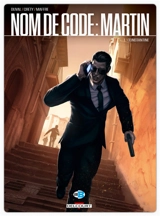 Nom de code : Martin. Vol. 1. Constantine - Fred Duval