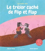 Le trésor caché de Flip et Flap - Roxane Tilman