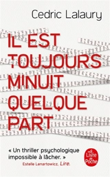 Il est toujours minuit quelque part - Cédric Lalaury