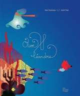 Olive et Léandre - Alex Cousseau