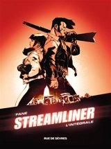 Streamliner : intégrale - Fane