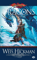 Chroniques perdues. Vol. 2. Dragons des cieux - Margaret Weis