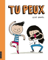 Tu peux - Elise Gravel